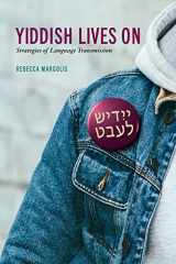 9780228014430-0228014433-Yiddish Lives On: Strategies of Language Transmission