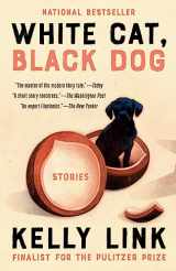 9780593449974-0593449975-White Cat, Black Dog: Stories