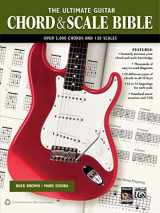 9780739092699-0739092693-The Ultimate Guitar Chord & Scale Bible: 130 Useful Chords and Scales for Improvisation