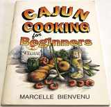 9780925417237-0925417238-Cajun Cooking for Beginners