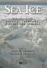 9780470756928-0470756926-Sea Ice: An Introduction to Its Physics, Chemistry, Biology and Geology