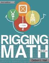 9780692309896-0692309896-Rigging Math Made Simple, Third Edition