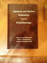 9780398050665-039805066X-Ligament and Tendon Relaxation (Skeletal Disability : Treated By Prolotherapy)