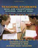 9780205407736-0205407730-Teaching Students Who Are Exceptional, Diverse, and at Risk in the General Education Classroom (4th Edition)