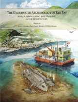 9780660196527-0660196522-The Underwater Archaeology of Red Bay: Basque shipbuilding and whaling in the 16th century