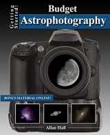 9781497360822-149736082X-Getting Started: Budget Astrophotography