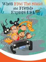 9781647047689-1647047684-When Fred the Snake and Friends explore USA-West
