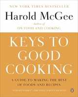 9780143122319-0143122312-Keys to Good Cooking: A Guide to Making the Best of Foods and Recipes
