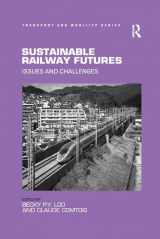 9781138546943-1138546941-Sustainable Railway Futures