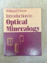 9780195036381-0195036387-Introduction to Optical Mineralogy