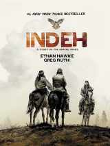 9781538760062-1538760061-Indeh: A Story of the Apache Wars