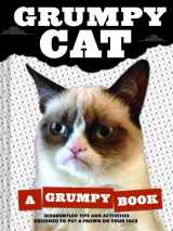 9781452126579-1452126577-Grumpy Cat: A Grumpy Book (Unique Books, Humor Books, Funny Books for Cat Lovers)