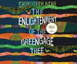 9781690584025-1690584025-The Enlightenment of the Greengage Tree