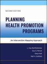 9780787978990-078797899X-Planning HealthPromotion Programs : Intervention Mapping, 2nd Edition