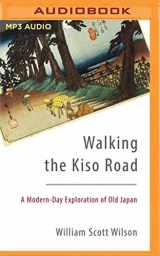 9781522642855-1522642854-Walking the Kiso Road