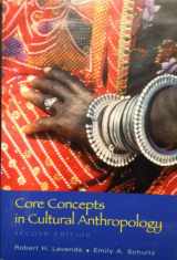 9780072818604-0072818603-Core Concepts in Cultural Anthropology