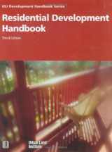 9780874209181-0874209188-Residential Development Handbook (Development Handbook series)