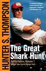 9780743250450-0743250451-The Great Shark Hunt: Strange Tales from a Strange Time (Gonzo Papers, Volume 1)