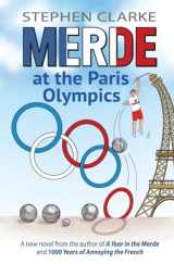 9782958566326-2958566323-Merde at the Paris Olympics: Going for Pétanque Gold