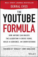 9781119716020-1119716020-The YouTube Formula: How Anyone Can Unlock the Algorithm to Drive Views, Build an Audience, and Grow Revenue