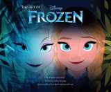 9781452117164-1452117160-The Art of Frozen: (Frozen Book, Disney Books for Kids )