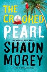9781612184999-1612184995-The Crooked Pearl (An Atticus Fish Novel, 3)