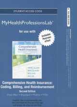 9780132974103-013297410X-NEW MyHealthProfessionsLab with Pearson eText -- Access Card -- for Comprehensive Health Insurance: Billing, Coding, and Reimbursement (MyHealthProfessionsLab (Access Codes))