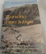 9780931832710-0931832713-Rancho San Julian: The Story of a California Ranch and Its People