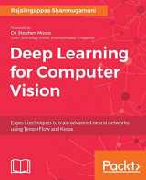 9781788295628-1788295625-Deep Learning for Computer Vision: Expert techniques to train advanced neural networks using TensorFlow and Keras