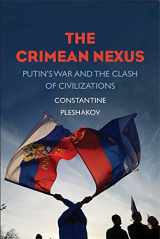 9780300214888-030021488X-The Crimean Nexus: Putin’s War and the Clash of Civilizations