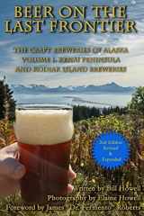 9780988647466-098864746X-Kenai Peninsula and Kodiak Island Breweries (Beer on the Last Frontier: The Craft Breweries of Alaska)