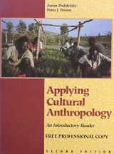 9781559343251-1559343257-Applying Cultural Anthropology: An Introductory Reader