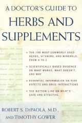 9780805066654-0805066659-A Doctor's Guide to Herbs and Supplements