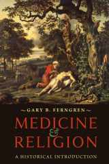 9781421412153-1421412152-Medicine and Religion: A Historical Introduction