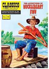 9781906814427-1906814422-The Adventures of Huckleberry Finn (Classics Illustrated)