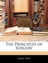 9781143757853-1143757858-The Principles of Surgery