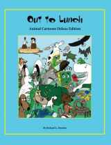 9781484030363-1484030362-Out to Lunch Animal Cartoons Deluxe Edition