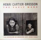 9780870702617-0870702610-Henri Cartier-Bresson: The early work