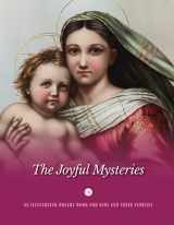 9781681925103-1681925109-The Joyful Mysteries: An Illustrated Rosary Book for Kids and Their Families