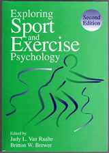 9781557988867-1557988862-Exploring Sport and Exercise Psychology