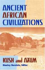 9781558761476-1558761470-Ancient African Civilizations: Kush and Axum