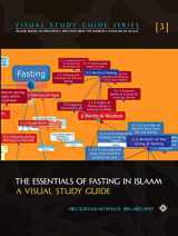 9781938117923-1938117921-The Essentials of Fasting in Islaam - A Visual Study Guide: Islamic Books on Principles & Practices from the Sources & Scholars of Islaam (Visual ... from the Sources & Scholars of Islaam)