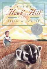 9780316209489-0316209481-Incident at Hawk's Hill (Newbery Honor Book)