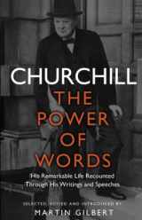 9780857501462-0857501461-Churchill: The Power of Words