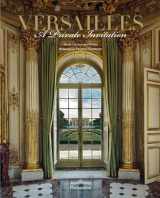 9782080203373-2080203371-Versailles: A Private Invitation
