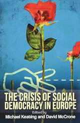 9781474403030-1474403034-The Crisis of Social Democracy in Europe