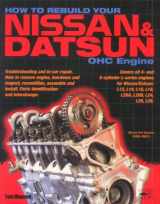 9781555611590-1555611591-How to Rebuild Your Nissan/Datsun Ohc Engine