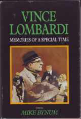 9780945718024-0945718020-Vince Lombardi: Memories of a Special Time