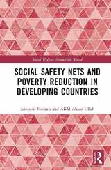 9781032547015-1032547014-Social Safety Nets and Poverty Reduction in Developing Countries (Social Welfare Around the World)