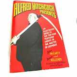 9780312017118-0312017111-Alfred Hitchcock Presents: An Illustrated Guide to the Ten-Year Television Career of the Master of Suspense